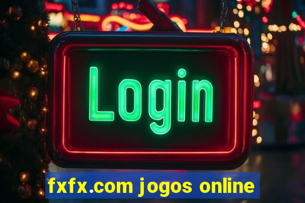 fxfx.com jogos online